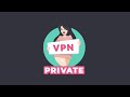 How to Download private video xxx video ! what is VPN !