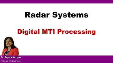 Radar Systems - Digital MTI Processing