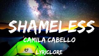 Camila Cabello - Shameless (Lyrics) Sped up  | 25mins of Best Vibe Music