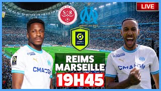 🔴⚪ REIMS - MARSEILLE 🔵⚪ | MATCH DIRECT/LIVE 🔴| A 6 POINTS DE L'EUROPE !🏆 | LIGUE 1⚽| ALLEZ L'OM 🔥|