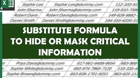 Hide Critical Information Using SUBSTITUTE Like a PRO