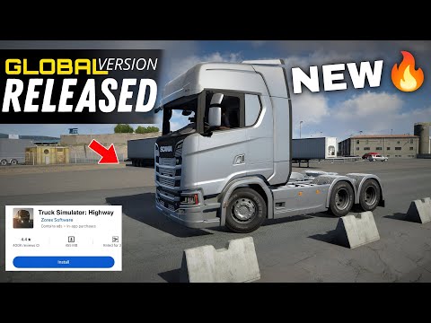 Finally Truck Simulator Highway Global Released New Physics New Trucks More Finally Truck Simulator Highway Global Released New Physics New Trucks More