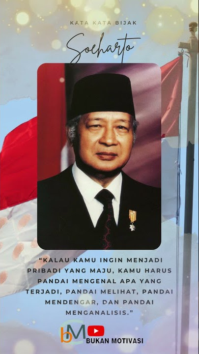 Kata Kata Bijak H.M. Soeharto Presiden Republik Indonesia ke 2 #Shorts