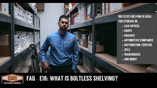 FAQ Episode 18: What is Boltless Shelving
