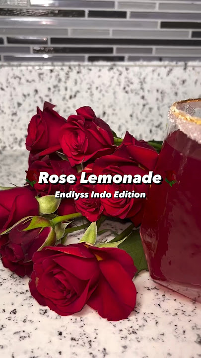 🌹🍋 Rose Lemonade Tutorial