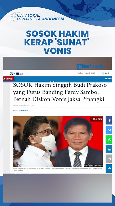 Profil Singgih Budi Prakoso, Hakim Banding Kasus Ferdy Sambo yang Pernah Sunat Vonis Jaksa Pinangki