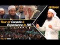 New | Tour of Canada & Experince in RIS Convention by Maulana Tariq Jameel Latest 1 July 2019