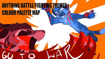 Go To War // Anything Battle/Fighting-Themed Colour Palette MAP Call // REHOSTING SOON
