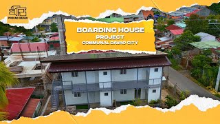 Boarding House Project at Communal, Davao City