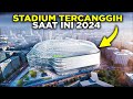 6 stadion stadion tercanggih di dunia saat ini