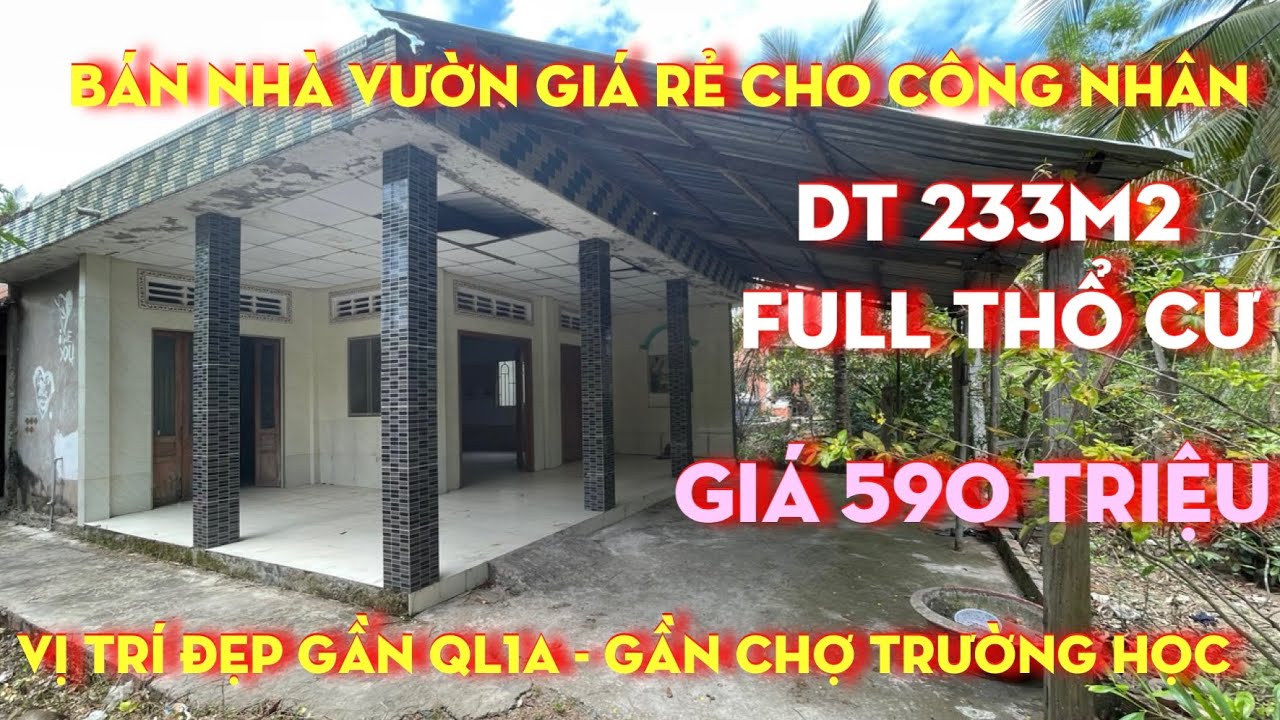 Tập 112 Bán nhà vườn giá rẻ 590tr giành cho công nhân.DT 233m2 full thổ cư gần ql1a tại tiền giang