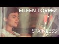 Eileen torrez  stainless  silvercat sound labs live  the complex