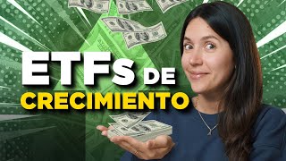 Los mejores ETFs de crecimiento