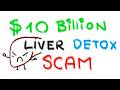 The $10 Billion Liver Detox Scam (What Actually Works)