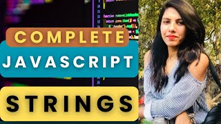 Strings in JavaScript | JavaScript Tutorial for beginners | web development | Day 14