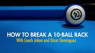 How to break a 10-Ball Rack with Coach Johan and Oscar Dominguez - Predator Cues