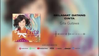 Gita Gutawa - Selamat Datang Cinta
