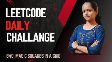 840  Magic Squares in a Grid | Daily Challenge Question | Matrix | Java Solution
