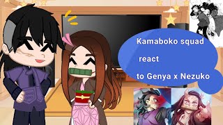 •Kamaboko squad• react to Genya x Nezuko🌺 ~Demon slayer~ [KNY] Реакция команды на Генью и Незеко🌺Крд