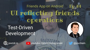 Friends App Android Client Ep44 - TDD on Android Screencast