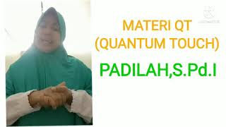 Materi QT (Quantum Touch)