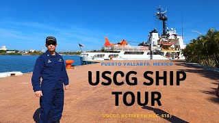 Touring a Mighty Coast Guard Vessel! USCGC Active (WMEC618) in Puerto Vallarta, Mexico