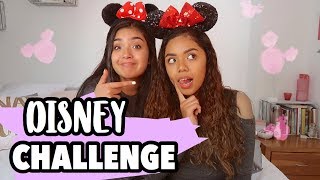 Disney Challenge Ft. Johanna De La Cruz Xime Ponch