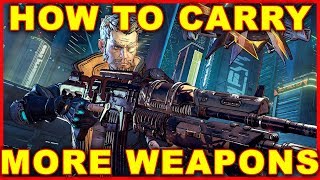 Borderlands 3: How to Carry More Weapons (Unlock Weapon Slots)