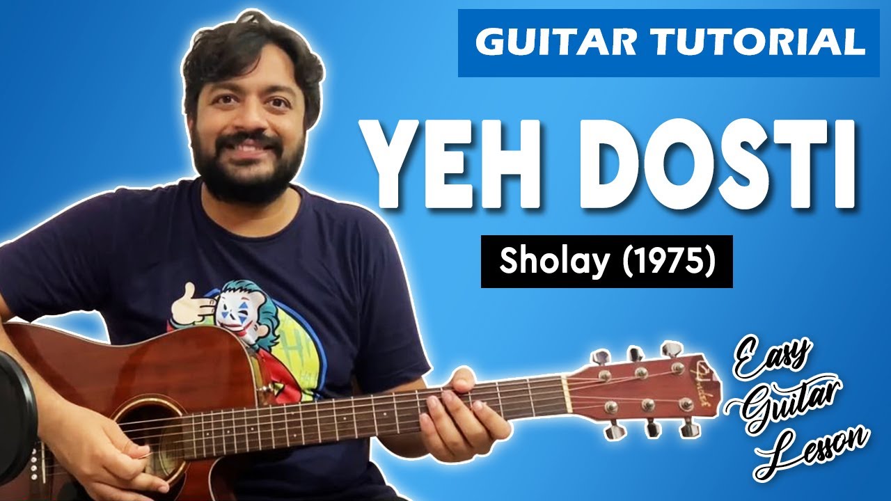 Yeh Dosti Hum Nahi Todenge Guitar Lesson | Sholay | Easy Guitar Tutorial | Chords | Pickachord