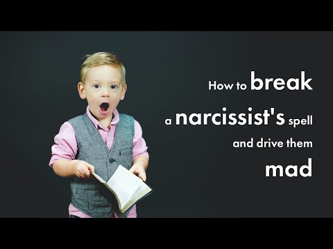 How to BREAK a Narcissist&rsquo;s Spell & Drive THEM Mad