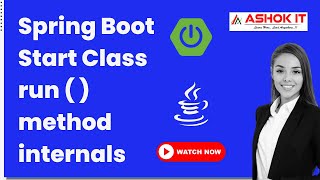 Springboot start class run ( ) method execution details | spring boot fullcourse  @ashokit ​