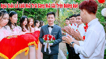 Nghi thức Lễ Cưới Nhà Trai Sang Nhà Gái Trên Đường Quê || Đám Cưới Cù Lao Dung Miền Tây