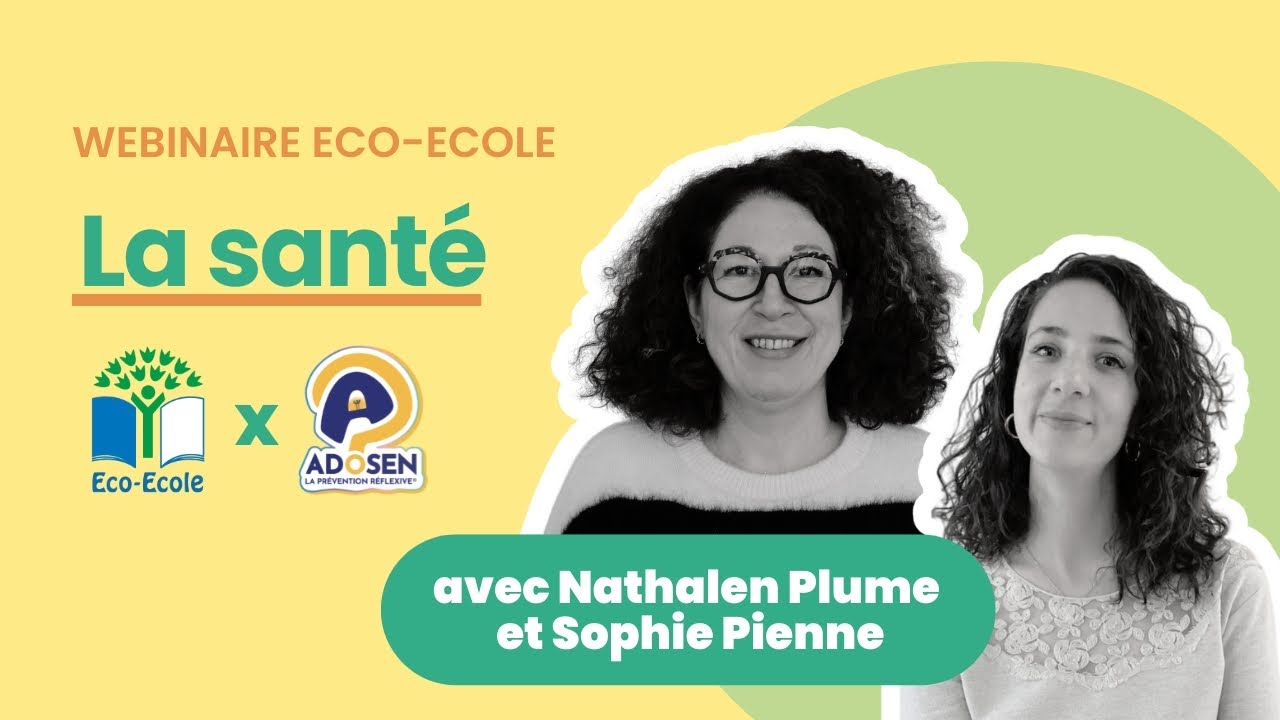 Mettre la santé au cœur d’un projet Eco-Ecole | Webinaire Teragir