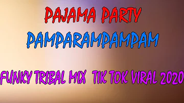 Pajama Party 1096 Gang (Pamparampampam) ( Funky Full Bass Mix ) (tik tok songs) Dance Zumba 2021