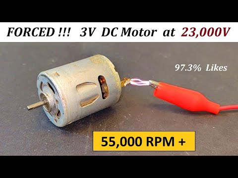 55,000 RPM - 3v DC Motor Forced at 23,000 Volts