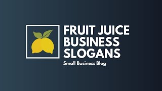 Catchy Fruit Juice Business Slogans screenshot 3