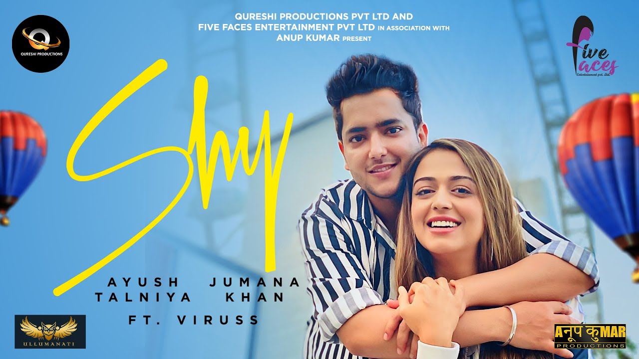 New Punjabi Song I Shy (Official Video) I Ayush Talniya I Viruss I Jumana Khan I Ullumanati