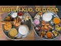 Goan thalis  mistur kud restaurant old goa december 2023