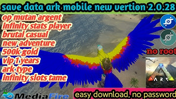 ark mobile save data new 2.0.28 op mutan argen | inf.stats | req by shan editzh