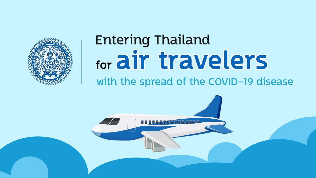 Thailand's COE registration guideline for air travelers during COVID-19 pandemic