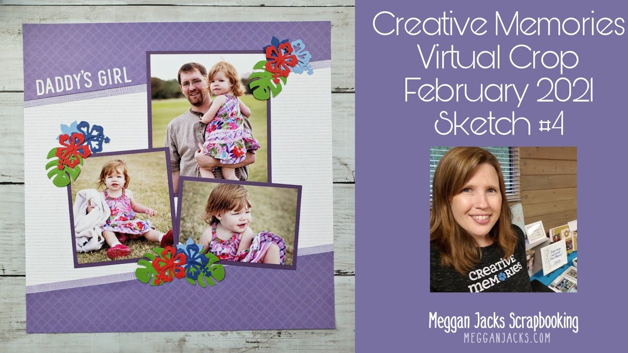 Creative Memories Virtual Crop February 2021 Sketch 4 YouTube