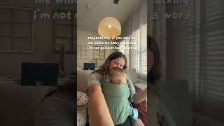 sry can’t hear you the baby is talking👶🗣️