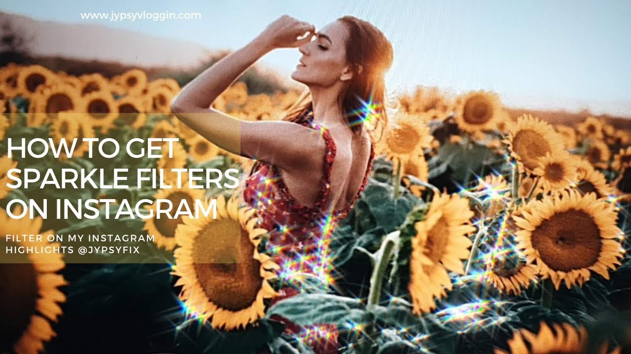 How to get sparkle filter on Instagram - youtube