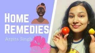 Simple Home Remedies Arpita Singh