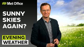 13/07/2026 - Clear skies in the north - Evening Weather Forecast UK– Met Office Weather