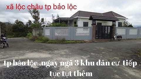 101 bán đất nền lộc châu bảo lộc , vị trí đẹp ngã 3, gần chợ trường học , giá 193tr tụt còn 186tr 1m