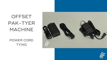 Power Cord Tying Pak-Tyer Offset Elastic Tying Machine