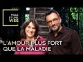 S'aimer jusqu'au décès et garder le sourire, le témoignage d'Axelle Huber - Mille et une vies