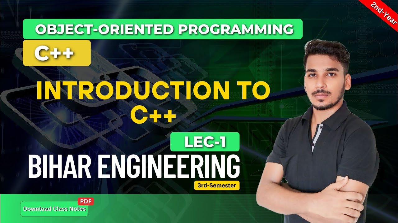 Object Oriented Programming | Lec-1 | 3rd Semester | CSE/ECE/EE // C++ ...