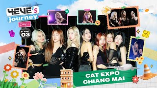 4EVE's Journey Diary EP.03 | 4EVE at CAT EXPO เชียงใหม่ ม่วน ขนาดเจ้า [ ENG SUB ]